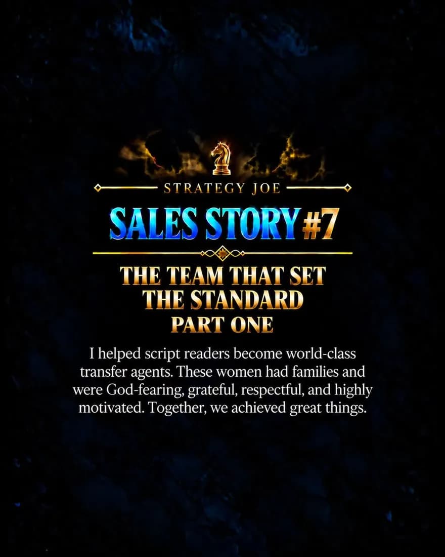 Sales Story #7 cover: The Team That Set the Standard